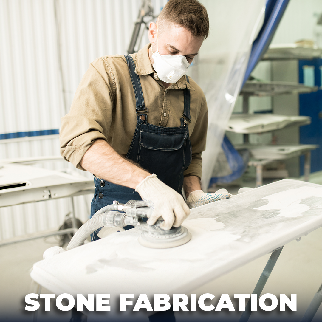 stone fabrication